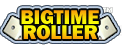 Bigtime Roller