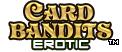 Erotic Card Bandits