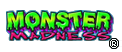 Monster Madness